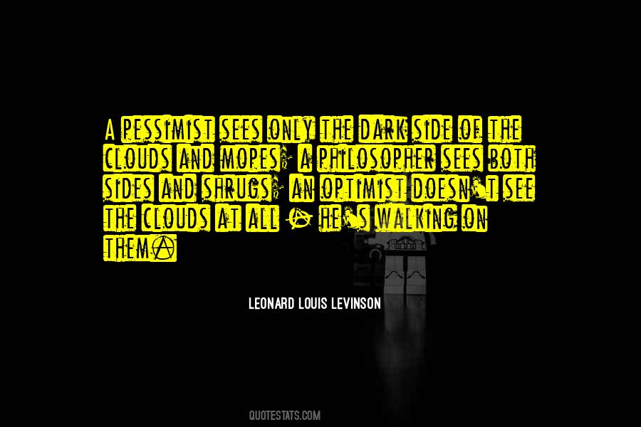 Leonard Louis Levinson Quotes #1371944