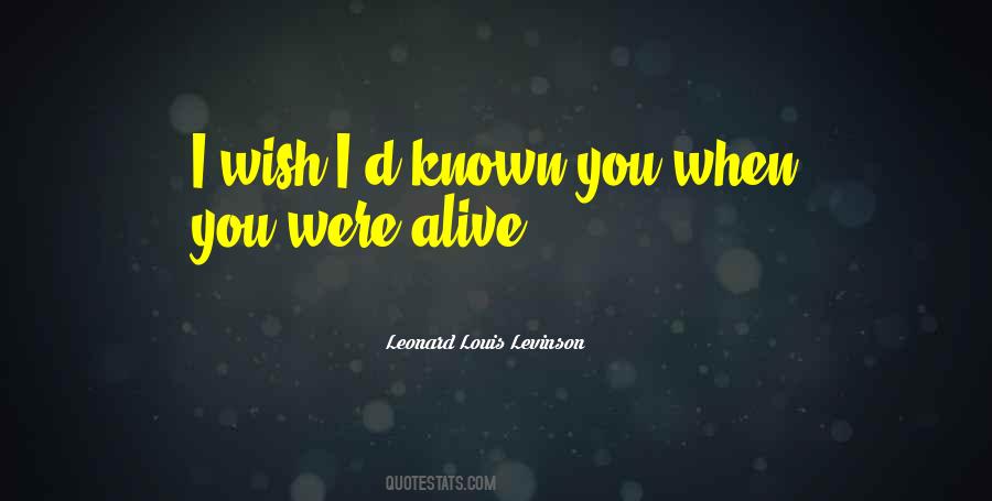 Leonard Louis Levinson Quotes #334688