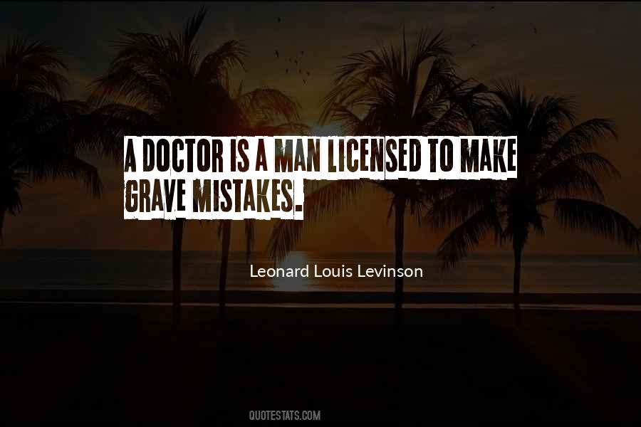 Leonard Louis Levinson Quotes #820979