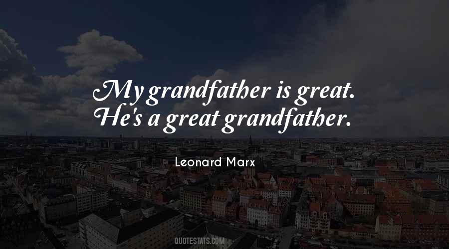 Leonard Marx Quotes #1688059
