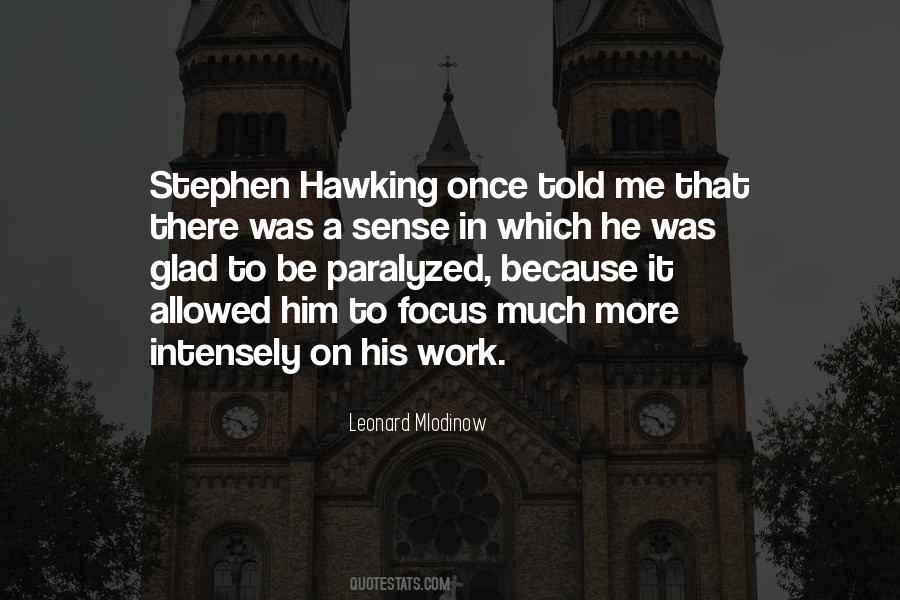 Leonard Mlodinow Quotes #1273048