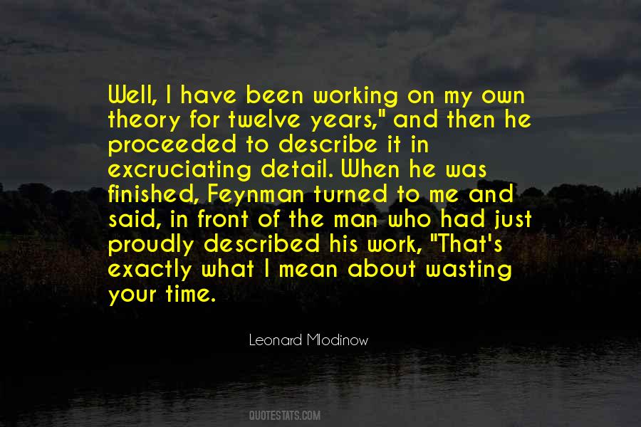 Leonard Mlodinow Quotes #1657059