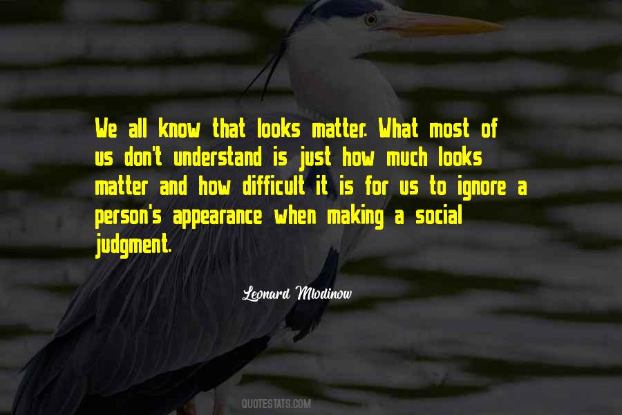 Leonard Mlodinow Quotes #1709055