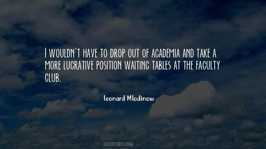 Leonard Mlodinow Quotes #1737336