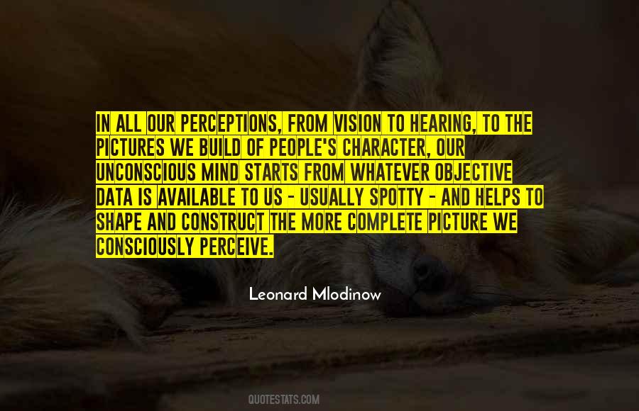 Leonard Mlodinow Quotes #283607