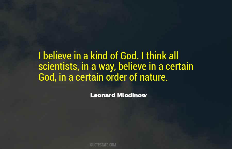Leonard Mlodinow Quotes #308929