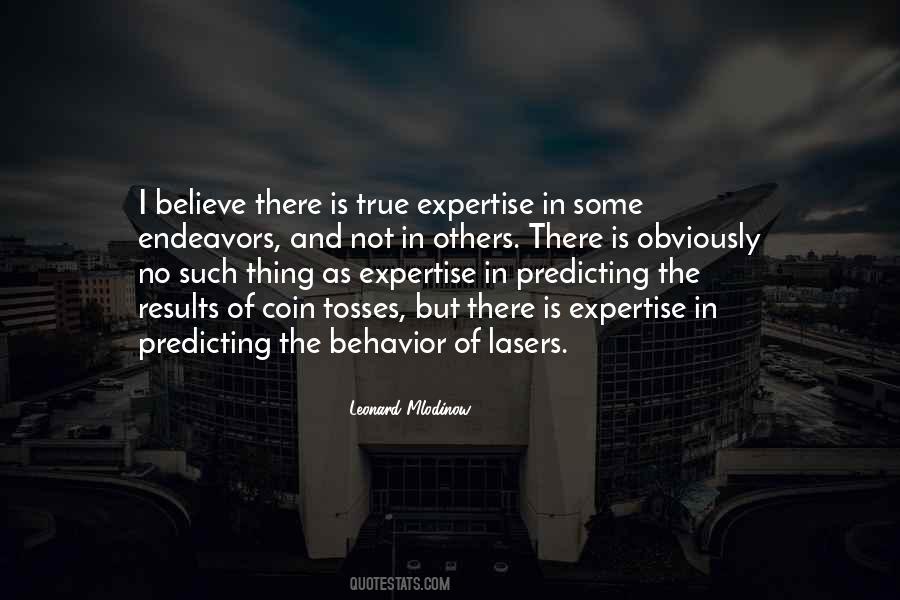 Leonard Mlodinow Quotes #473588