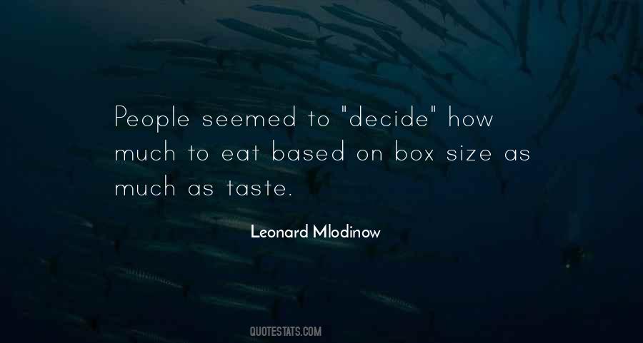 Leonard Mlodinow Quotes #915394