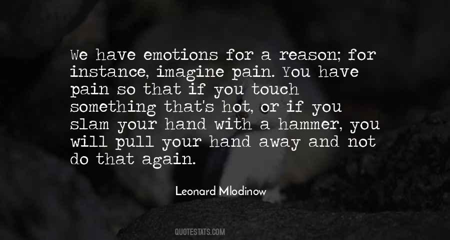 Leonard Mlodinow Quotes #983846