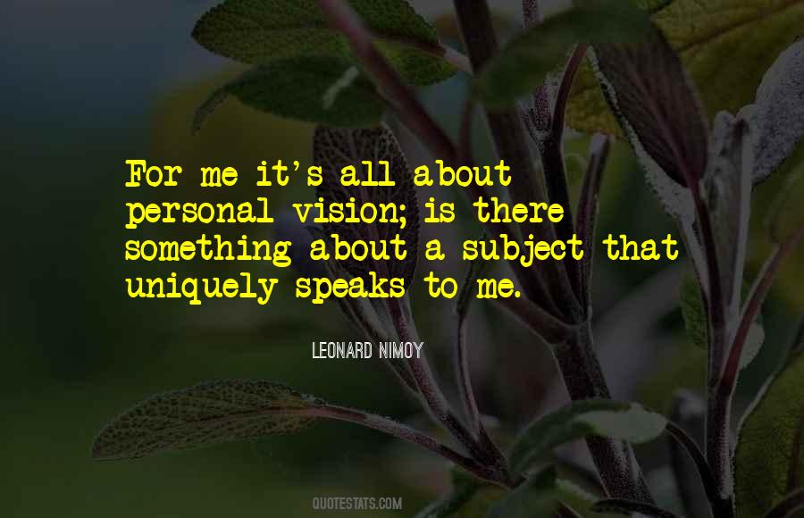 Leonard Nimoy Quotes #1713597