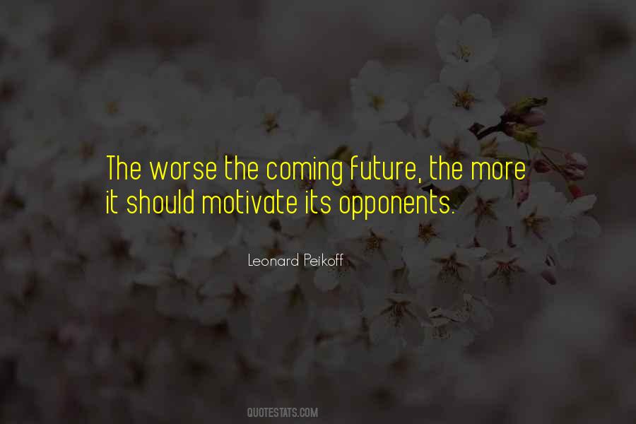 Leonard Peikoff Quotes #1367383