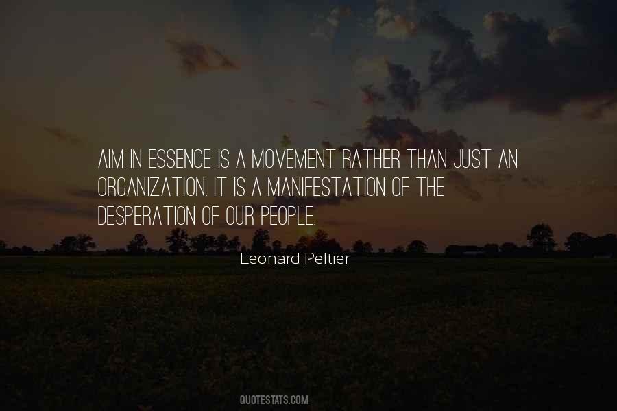 Leonard Peltier Quotes #572623