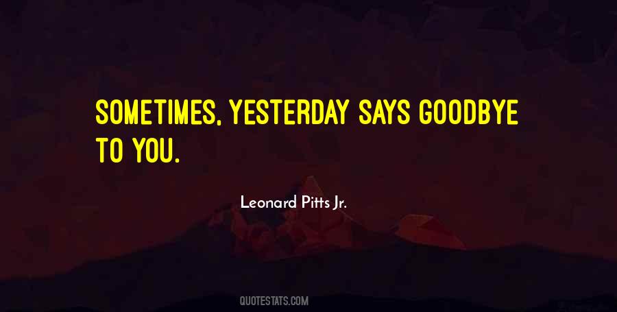 Leonard Pitts Jr. Quotes #1144449