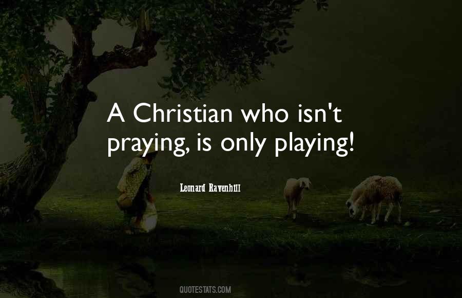 Leonard Ravenhill Quotes #1222990