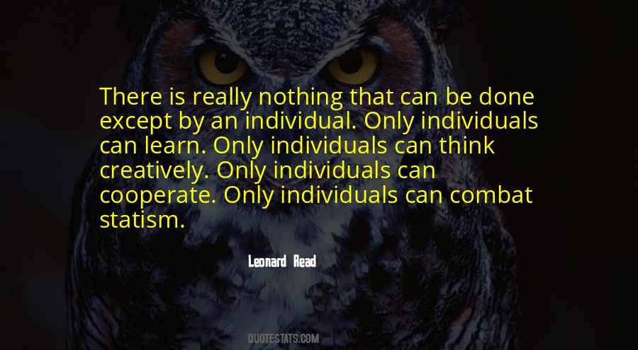 Leonard Read Quotes #1440097