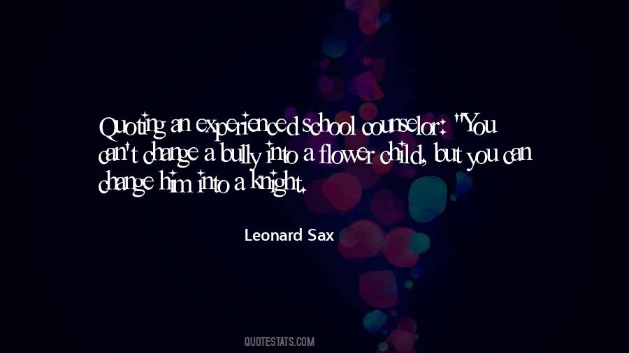 Leonard Sax Quotes #237741