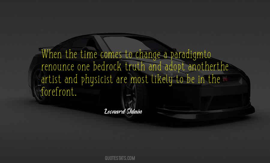 Leonard Shlain Quotes #142111