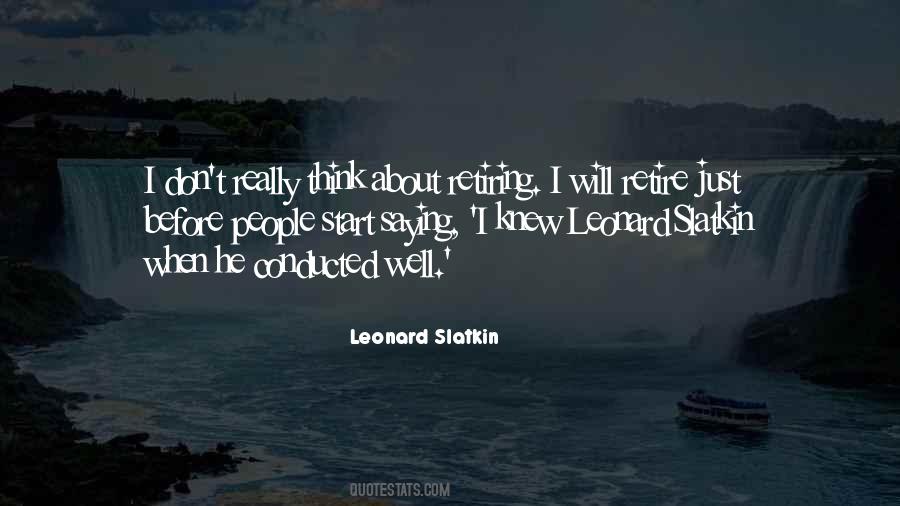 Leonard Slatkin Quotes #841493