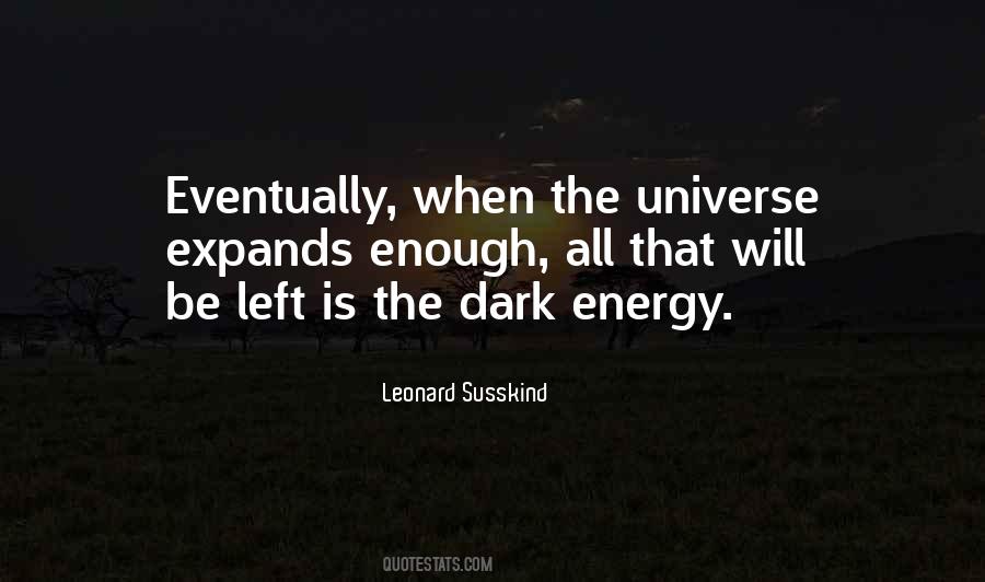 Leonard Susskind Quotes #1854524