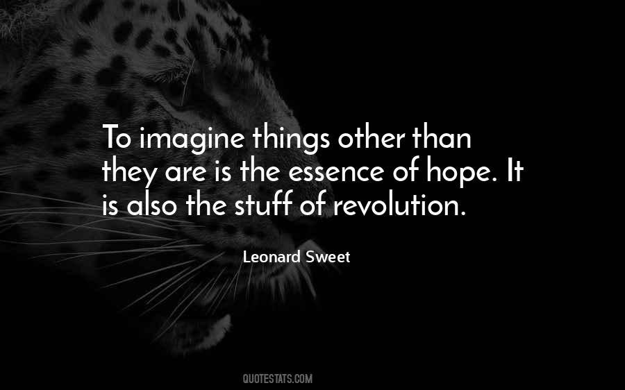 Leonard Sweet Quotes #1819499