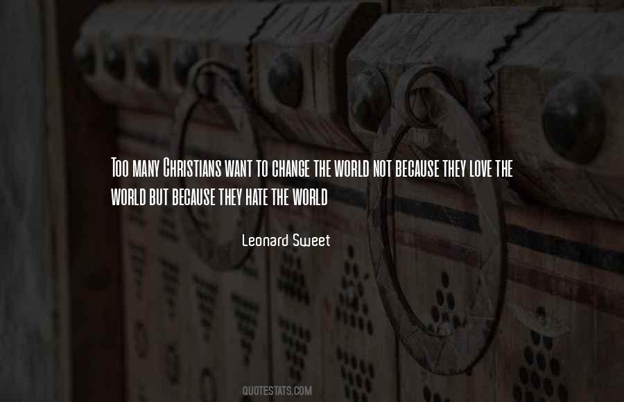 Leonard Sweet Quotes #536313