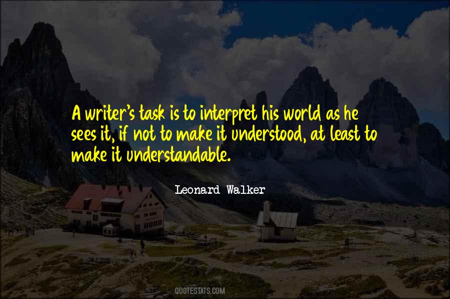 Leonard Walker Quotes #909345