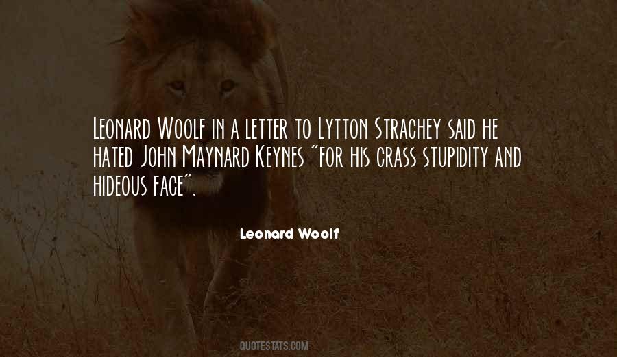 Leonard Woolf Quotes #10430