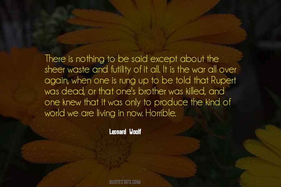 Leonard Woolf Quotes #750663