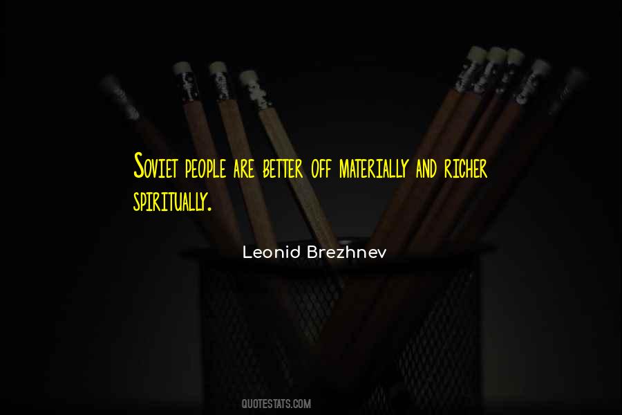 Leonid Brezhnev Quotes #1442804