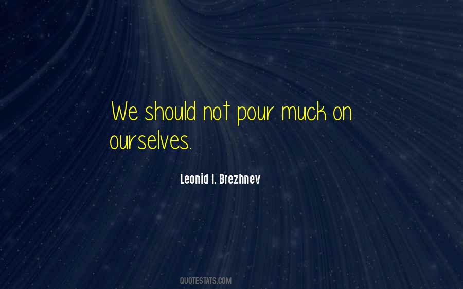 Leonid I. Brezhnev Quotes #1151305