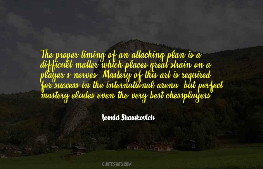 Leonid Shamkovich Quotes #1479607