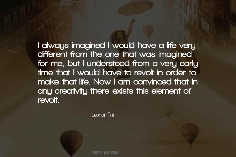 Leonor Fini Quotes #45519