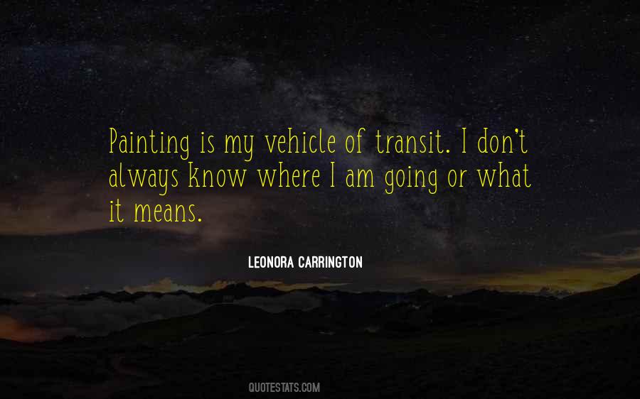 Leonora Carrington Quotes #1119370