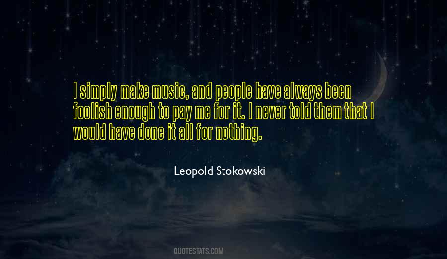 Leopold Stokowski Quotes #449991