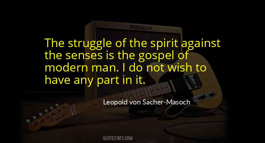 Leopold Von Sacher-Masoch Quotes #1066894