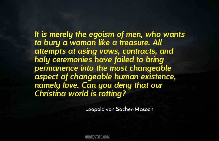 Leopold Von Sacher-Masoch Quotes #1314816
