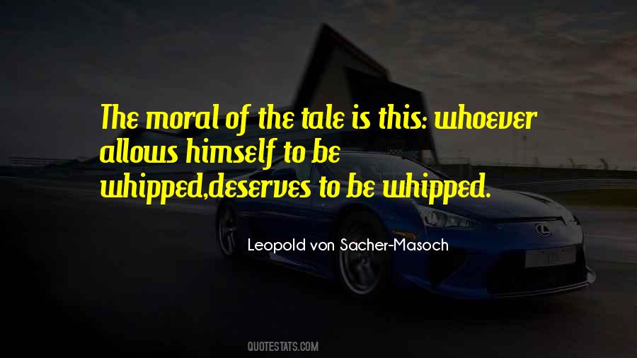 Leopold Von Sacher-Masoch Quotes #332346