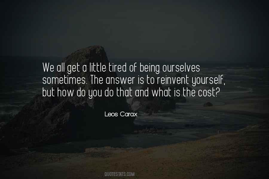 Leos Carax Quotes #816276