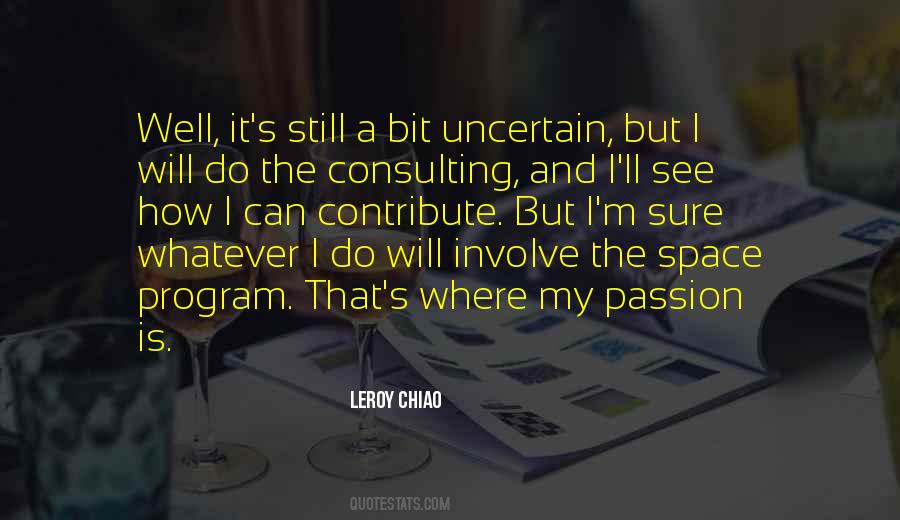 Leroy Chiao Quotes #1026602