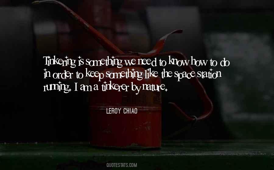 Leroy Chiao Quotes #1397687