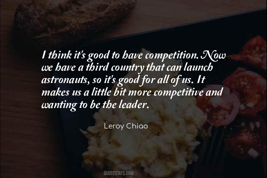 Leroy Chiao Quotes #1608085