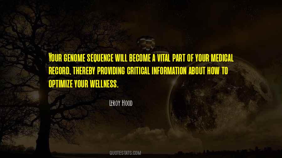 Leroy Hood Quotes #1390832