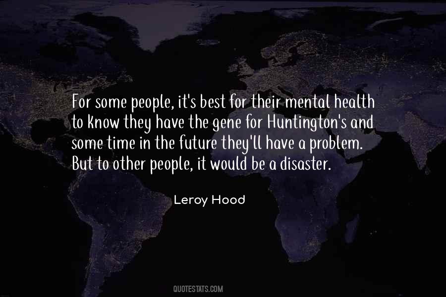 Leroy Hood Quotes #89345