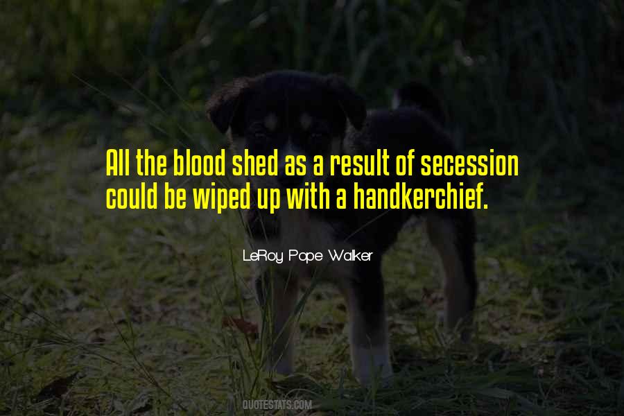 LeRoy Pope Walker Quotes #1586325 LeRoy Pope Walker Quotes #1586325