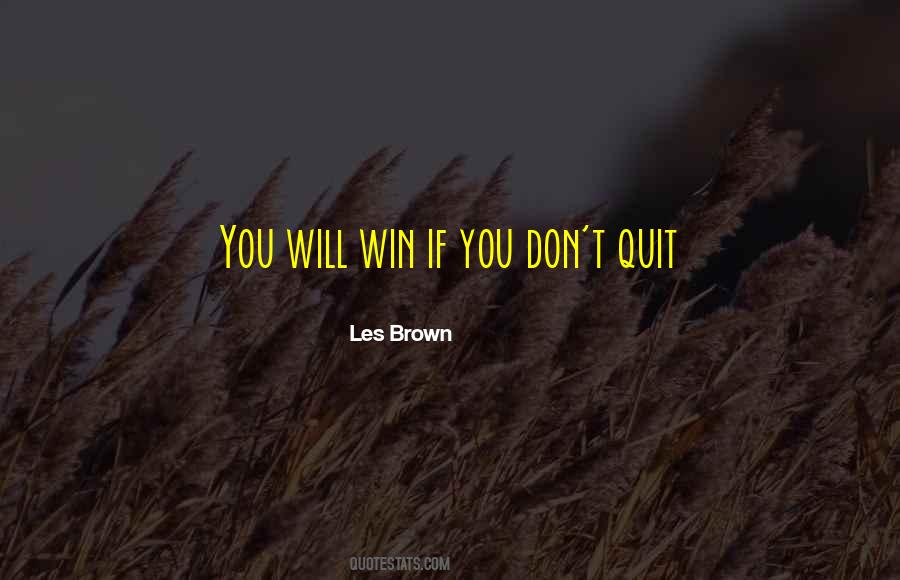 Les Brown Quotes #1425258