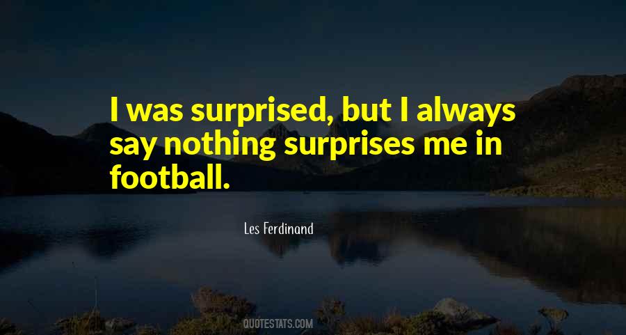 Les Ferdinand Quotes #231889