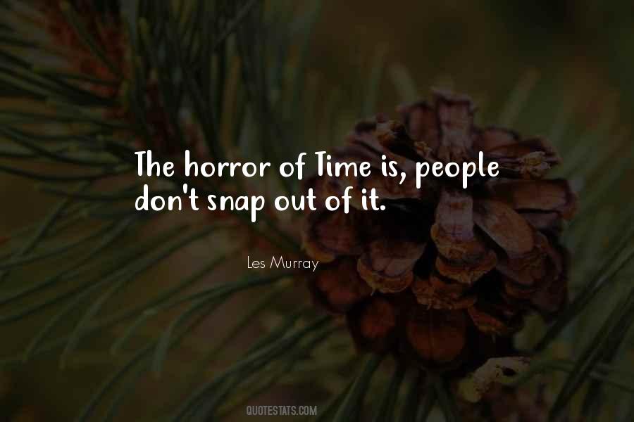 Les Murray Quotes #1348148