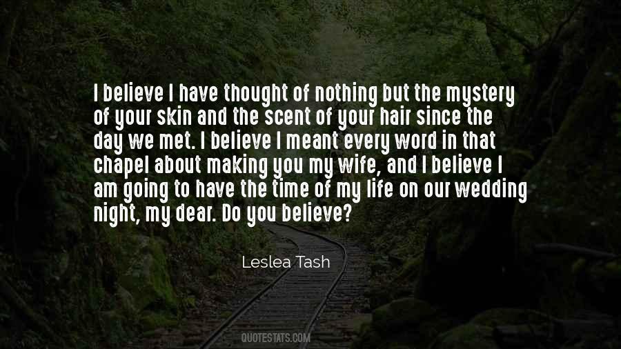 Leslea Tash Quotes #1763158