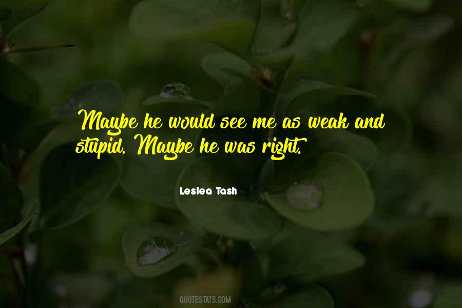 Leslea Tash Quotes #60237