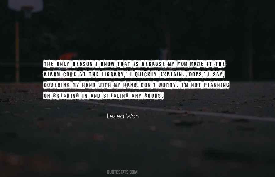 Leslea Wahl Quotes #1160253